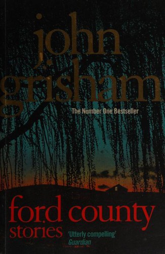 Ford County (2011, Arrow Books)