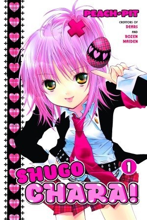 Shugo Chara!, Vol. 1: Who Do You Want to Be? (Paperback, 2007, Del Rey)