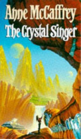 THE CRYSTAL SINGER (Paperback, 1983, CORGI)