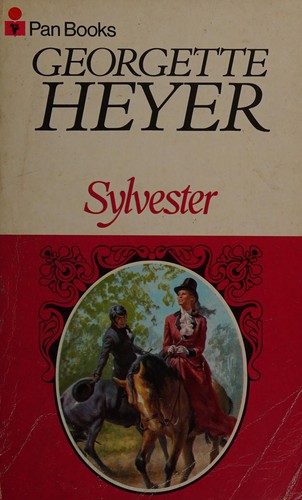 Georgette Heyer: Sylvester, or, The wicked uncle. (1970, Pan Books)