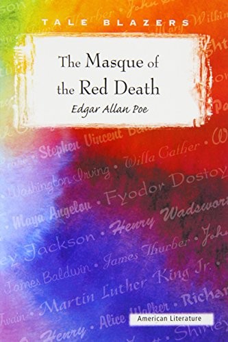 Edgar Allan Poe: The Masque of the Red Death (Paperback, 2007, Perfection Learning)