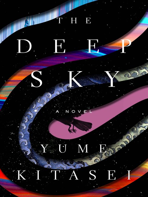 The Deep Sky (EBook, 2023, Flatiron Books)