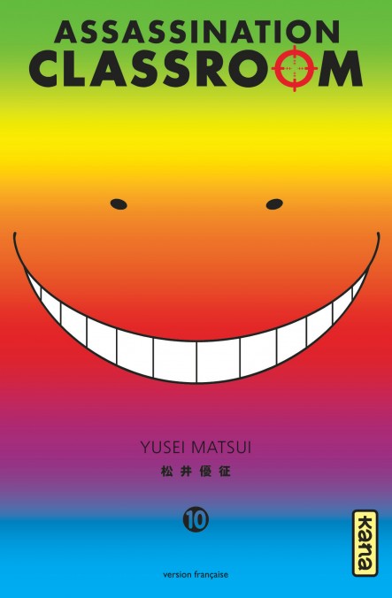 Yūsei Matsui: Assassination Classroom - Volume 10 - Chapitre X à X (French language, Kana)