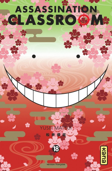 Yūsei Matsui: Assassination Classroom - Volume 18 - Chapitre X à X (French language, Kana)