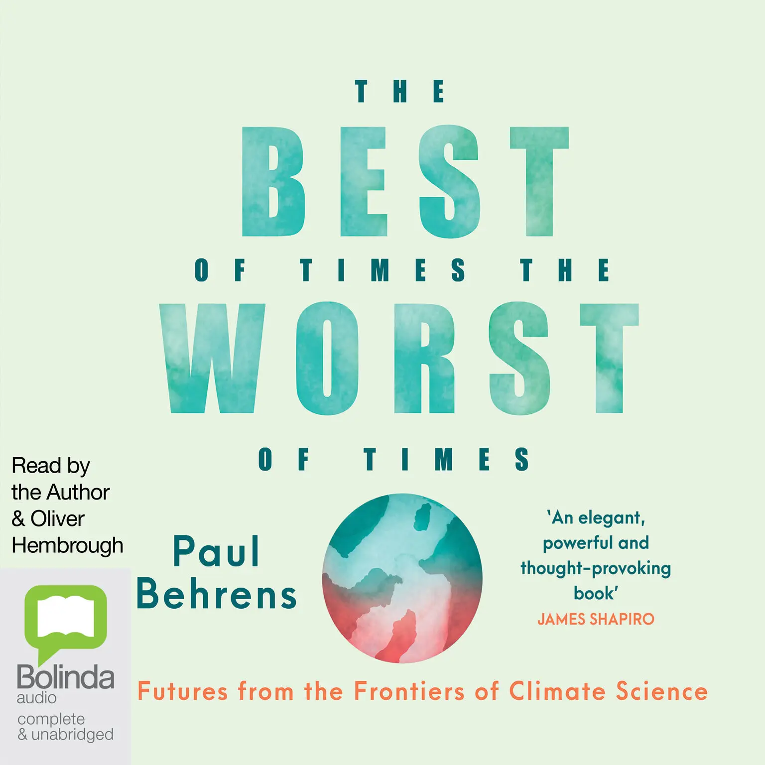 Dr Paul Behrens, Dr Paul Behrens, Oliver Hembrough: The Best of Times, the Worst of Times (AudiobookFormat, 2021, Bolinda Audio)