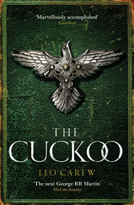 Leo Carew: Cuckoo (the under the NORTHERN SKY Series, Book 3) (2023, Headline Publishing Group)