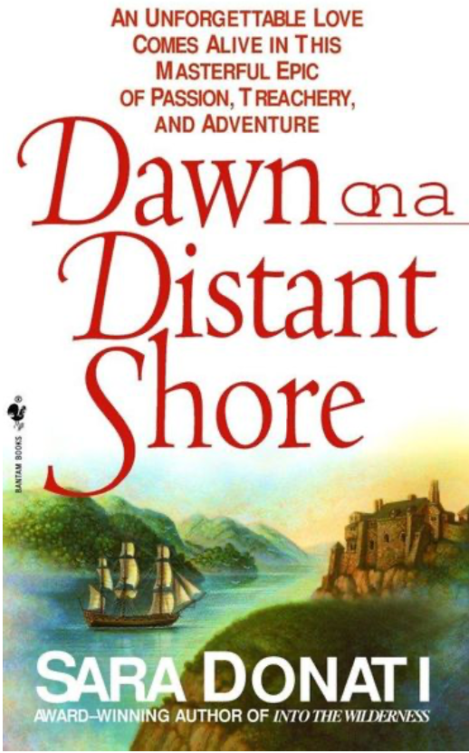 Sara Donati: Dawn on a Distant Shore (Paperback, 2001, Bantam Books)