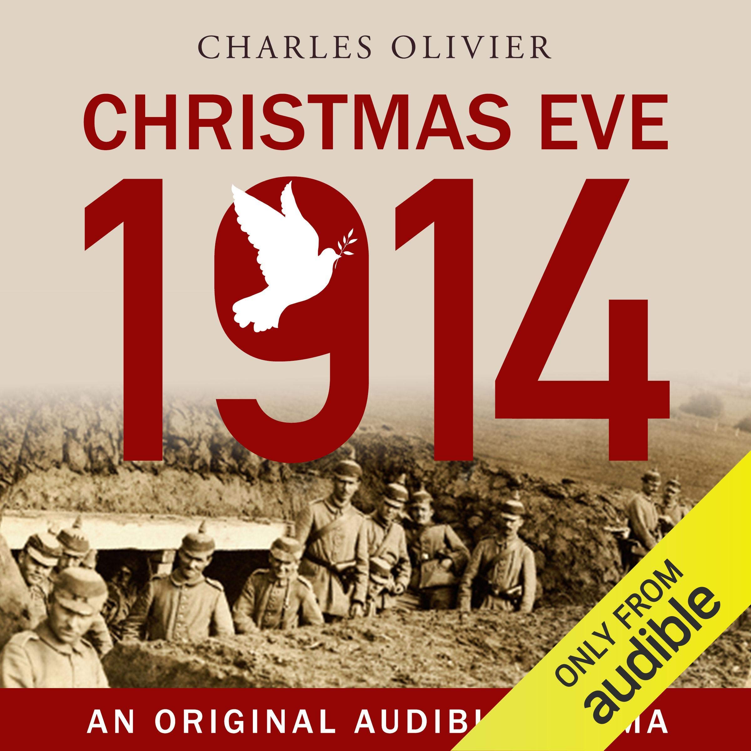 Christmas Eve, 1914 (AudiobookFormat, Audible Studio)