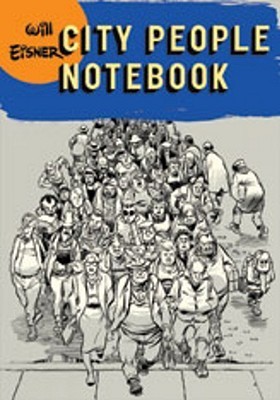 Will Eisner: City People Notebook (GraphicNovel, 2006, W. W. Norton)