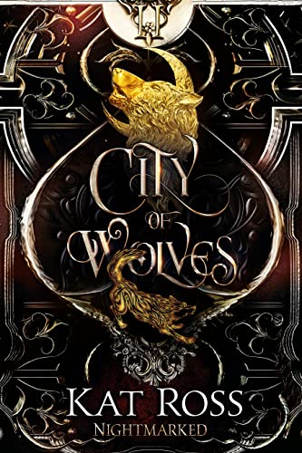 Kat Ross: City of Wolves (2022, Kat Ross)