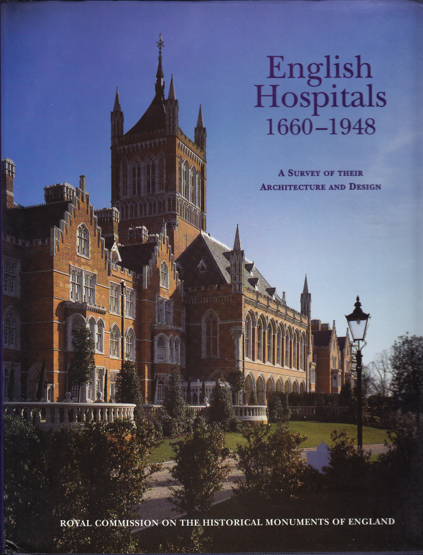 Harriet Richardson, Ian H. Goodall: English Hospitals 1660-1948 (Hardcover, 1998, Royal Commission)