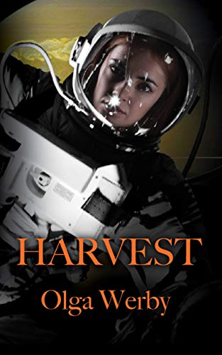 Olga Werby: Harvest (EBook, Pipsqueak Productions LLC)