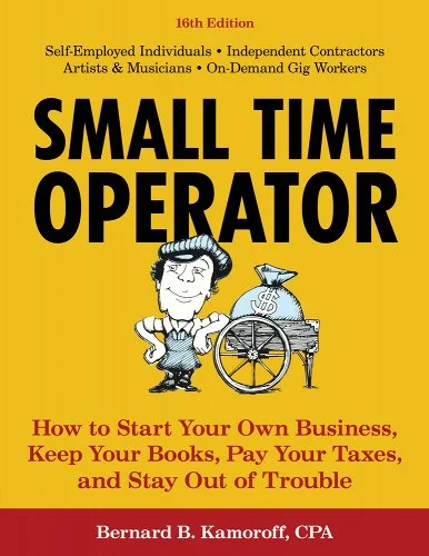 Bernard B. Kamoroff, Emil Krause: Small Time Operator (Paperback, 1984, And Books)