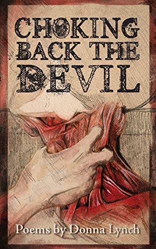 Choking Back the Devil (Paperback, 2019, Raw Dog Screaming Press)