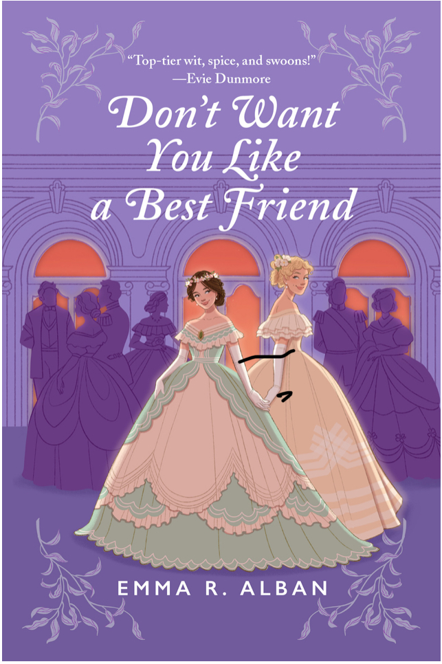 Emma R. Alban: Don't Want You Like a Best Friend (Paperback, 2024)