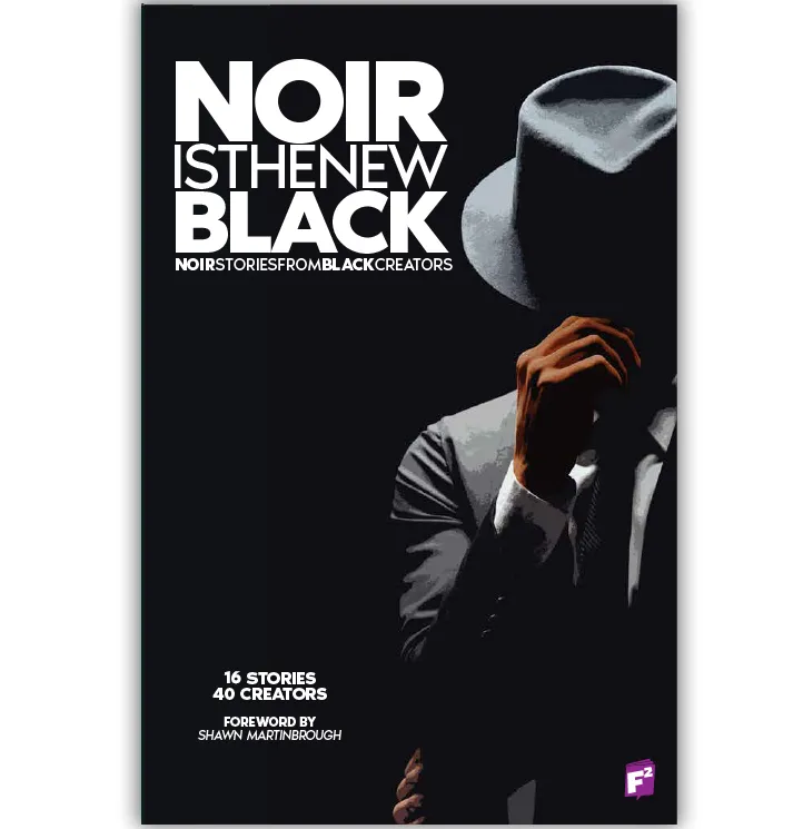 Fabrice Sapolsky, T. C. Harris: Noir Is the New Black (2021, FairSquare Comics)