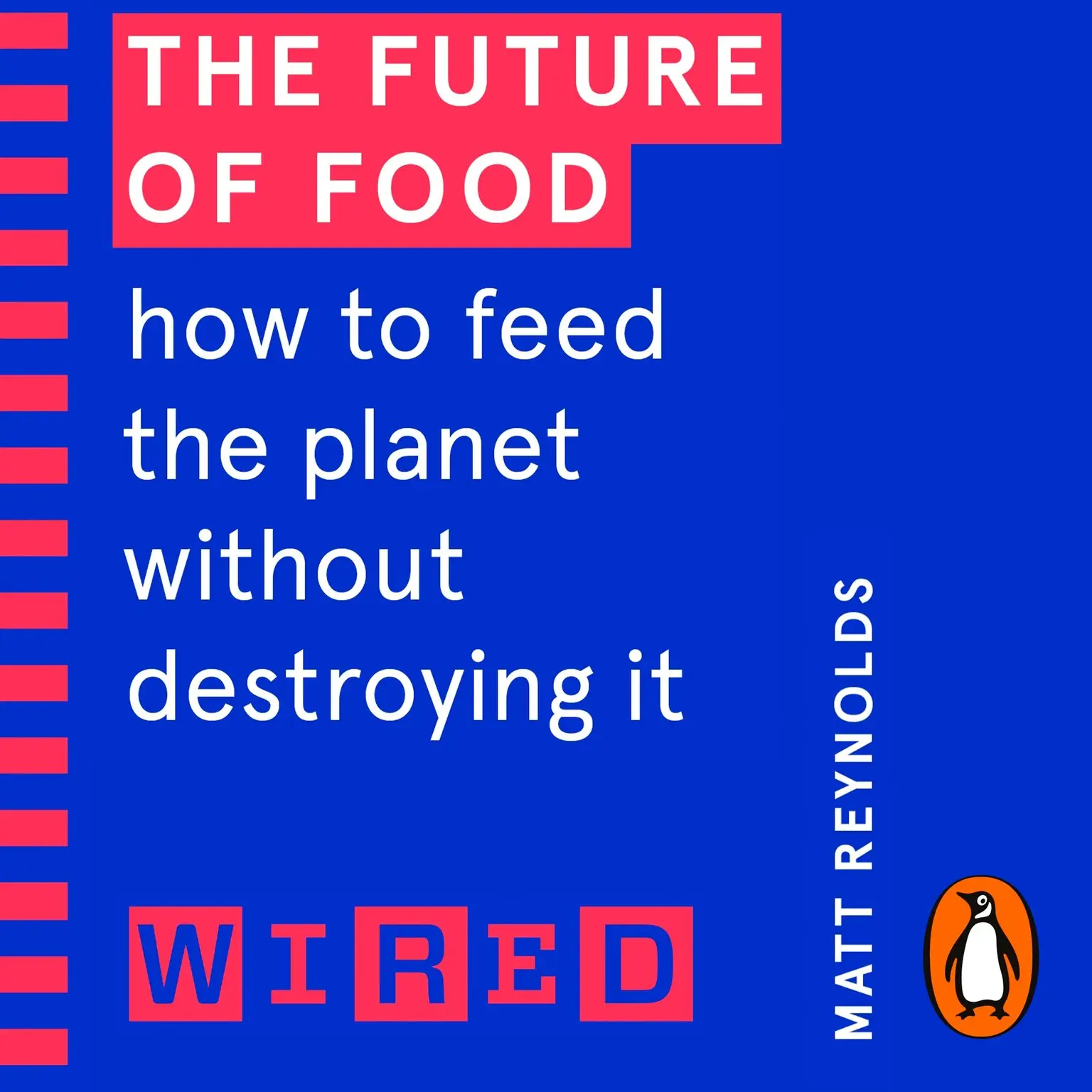 Future of Food (2021, Penguin Random House)