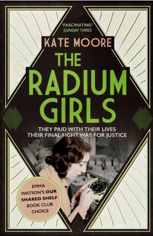 Kate Moore: Radium Girls (2018, Simon & Schuster, Limited)