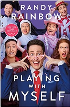 Randy Rainbow: Playing with Myself (St. Martin's Press)