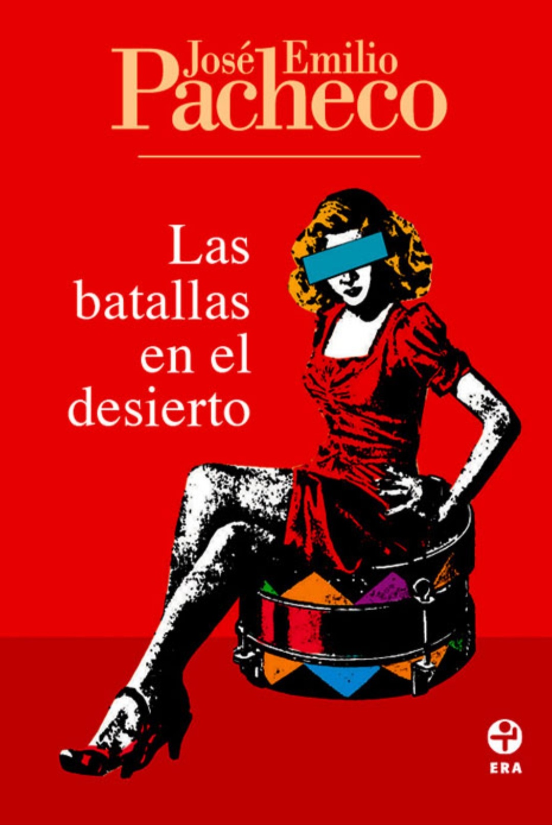 Las batallas en el desierto (Paperback, Español language, 2013, Biblioteca Era)