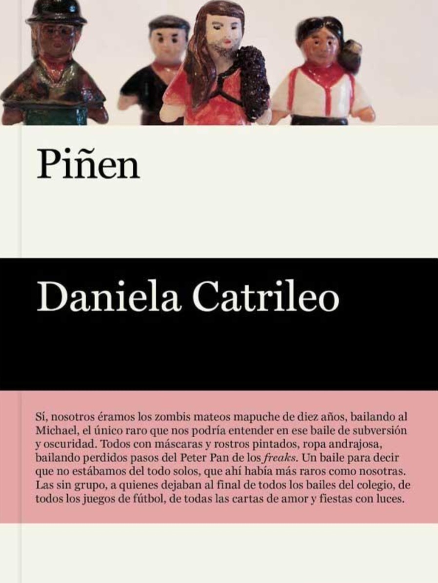 Daniela Catrileo: Piñen (Spanish language, 2019, Libros del Pez Espiral)