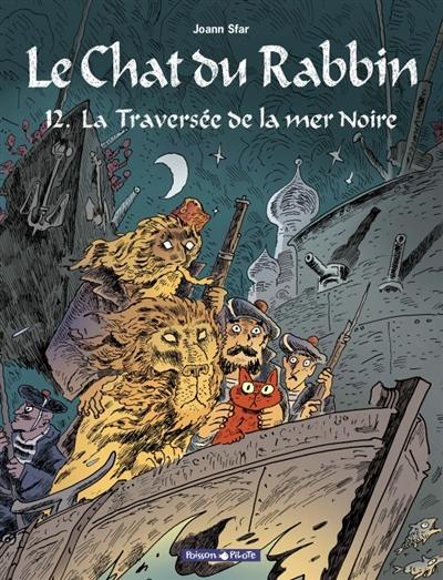 Joann Sfar: La traversée de la Mer Noire (2023, Dargaud)