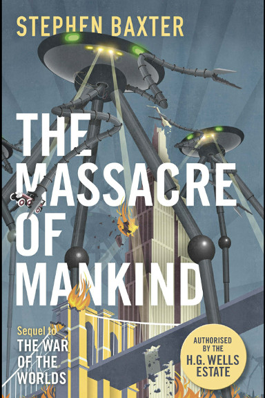 Stephen Baxter: The Massacre of Mankind (2017)