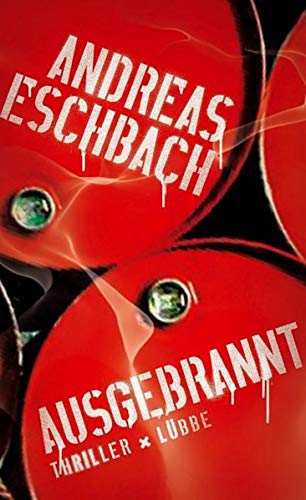 Andreas Eschbach: Ausgebrannt (Paperback, German language, 2008, Luebbe Verlagsgruppe)