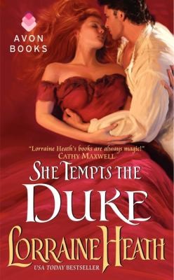 Lorraine Heath: She Tempts The Duke (2012, Avon Books)