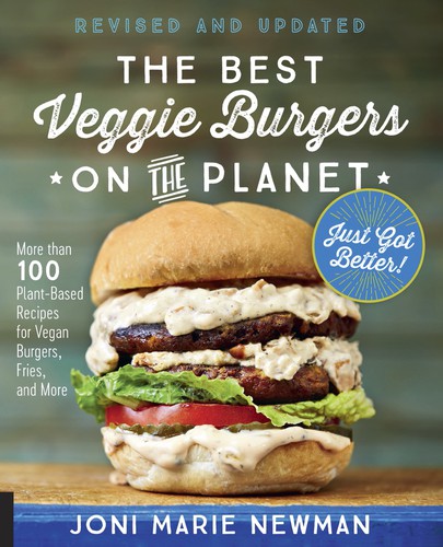 Joni Marie Newman: The Best Veggie Burgers on the Planet (EBook, 2019, Fair Winds Press)