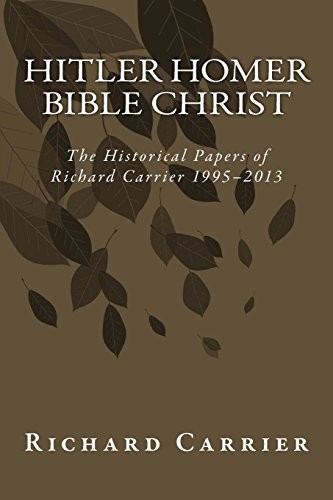 Hitler Homer Bible Christ (Paperback, 2014, CreateSpace Independent Publishing Platform, Createspace Independent Publishing Platform)