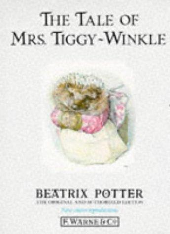 Beatrix Potter: The tale of Mrs. Tiggy-Winkle (1987, F. Warne)