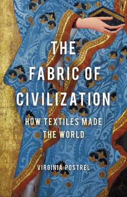 Fabric of Civilization (2020, Basic Books)