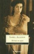 Isabel Allende: Retrato En Sepia (Paperback, Spanish language, 2004, Debolsillo)