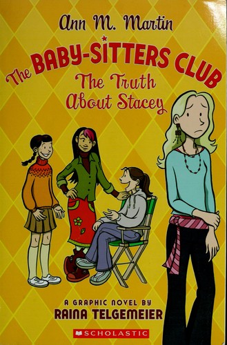 The Babysitters Club (Paperback, 2006, Graphix)