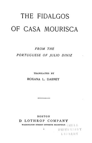 Júlio Dinis: The fidalgos of Casa Mourisca (1891, D. Lothrop Co.)