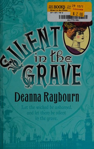 Deanna Raybourn: Silent in the grave (2006, Mira)