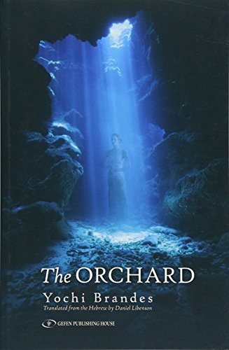 The Orchard (Paperback, 2018, Gefen Publishing House)