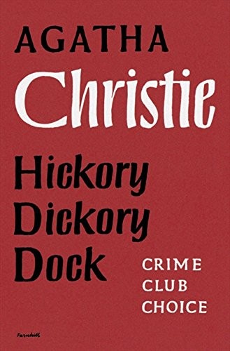 Agatha Christie: HICKORY DICKORY DOCK FACSI HB (Hardcover, 2009, HarperCollins Publishers Ltd)