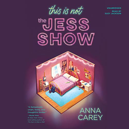 Anna Carey, Suzy Jackson: This Is Not the Jess Show (AudiobookFormat, 2021, Blackstone Pub)