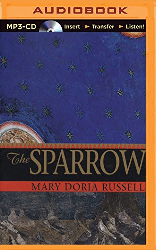David Colacci, Mary Doria Russell: Sparrow, The (AudiobookFormat, 2015, Brilliance Audio)