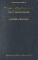 Raymond M. Smullyan: Diagonalization and self-reference (1994, Clarendon Press)