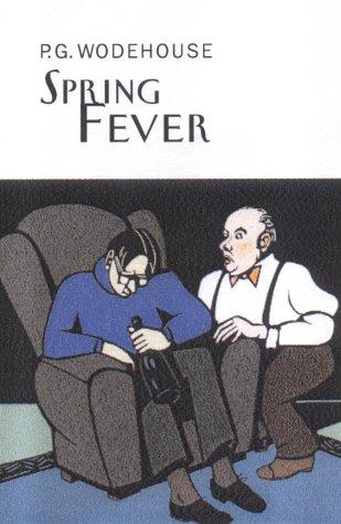 Spring Fever (Hardcover, 2004, Everyman's Library)