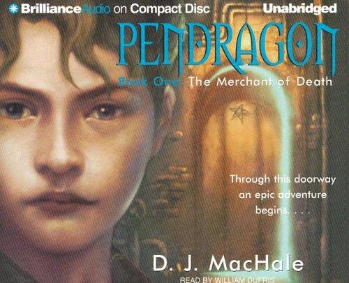 D. J. MacHale: Pendragon Book One (AudiobookFormat, 2005, Brilliance Audio on CD Unabridged)