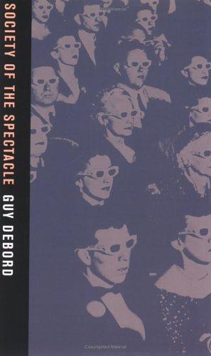 Guy Debord: Society of the Spectacle (Paperback, 2006, AKPress)