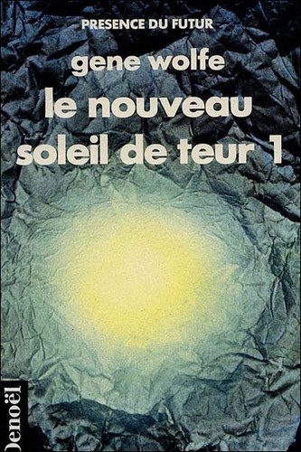 Le nouveau soleil de Teur (Paperback, French language, 1989, Denoël)