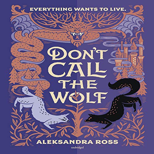 Don't Call the Wolf (AudiobookFormat, 2020, Blackstone Pub, Harpercollins)