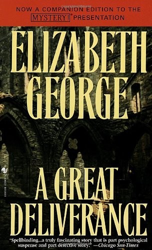 Elizabeth George: A Great Deliverance (Paperback, 1989, Bantam)