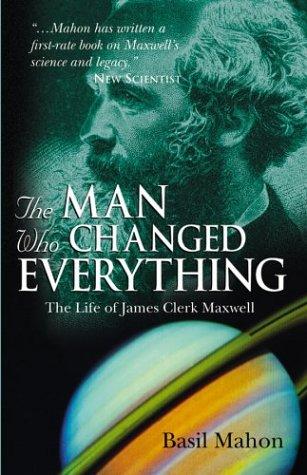 The Man Who Changed Everything (2004, Wiley)