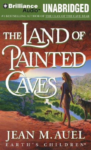 Jean M. Auel: The Land of Painted Caves (AudiobookFormat, 2011, Brilliance Audio on CD Unabridged)